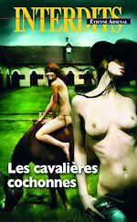 Télécharger le livre :  Les cavalières cochonnes