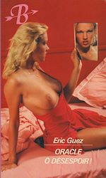 Télécharger le livre :  Oracle ô désespoir !