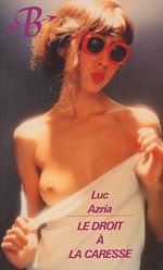 Télécharger le livre :  Le droit à la caresse