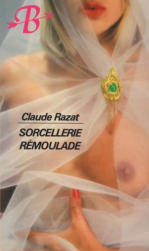Téléchargez le livre :  Sorcellerie rémoulade