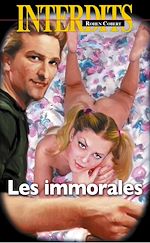 Télécharger le livre :  Les immorales