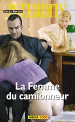 Télécharger le livre :  La Femme du camionneur