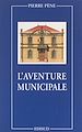 Télécharger le livre :  L'aventure municipale