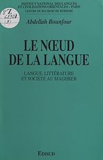 Télécharger le livre :  Le nœud de la langue