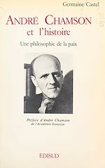 Télécharger le livre :  André Chamson et l'histoire