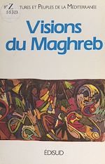 Télécharger le livre :  Visions du Maghreb