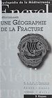 Télécharger le livre :  Méditerranée, une géographie de la fracture