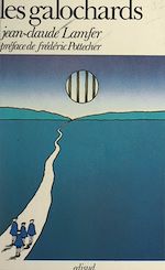 Télécharger le livre :  Les galochards