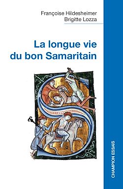 Télécharger le livre :  La longue vie du bon Samaritain