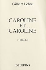 Télécharger le livre :  Caroline et Caroline