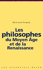 Télécharger le livre :  Les philosophes du Moyen Âge et de la Renaissance