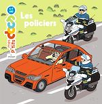 Télécharger le livre :  MES P'TITS DOCS - Les Policiers - Dès 4 ans