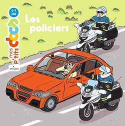 Télécharger le livre :  MES P'TITS DOCS - Les Policiers - Dès 4 ans