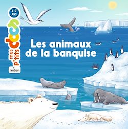 Télécharger le livre :  Les animaux de la banquise