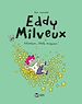 Télécharger le livre :  Eddy Milveux, Tome 01