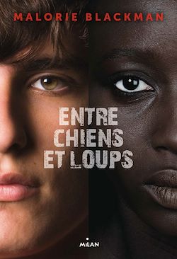 Entre Chiens Et Loups Tome 01 Malorie Blackman Ebook