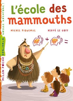 Télécharger le livre :  L'école des mammouths