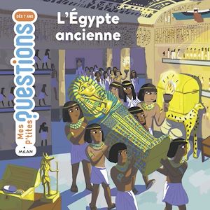 Les Egyptiens | Lamoureux, Sophie (1971?-....). Auteur