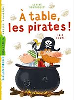 Télécharger le livre :  A table les pirates