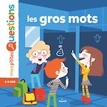 Télécharger le livre :  Les gros mots