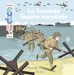 Télécharger le livre :  La Seconde Guerre mondiale
