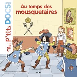 Télécharger le livre :  Au temps des mousquetaires