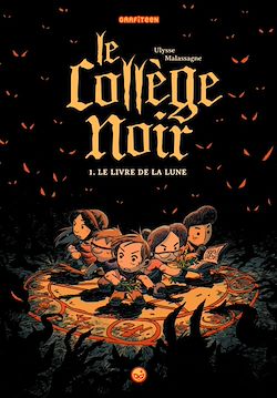 Télécharger le livre :  Le collège noir, Tome 01
