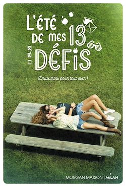 Télécharger le livre :  L'été de mes 13 défis