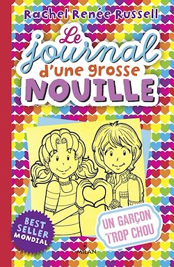 Télécharger le livre :  Le journal d'une grosse nouille, Tome 12