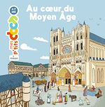 Télécharger le livre :  Au coeur du Moyen Âge