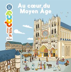 Télécharger le livre :  Au coeur du Moyen Âge