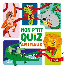 Télécharger le livre :  Mon p'tit quiz animaux