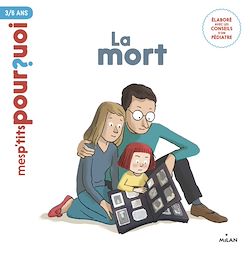 Télécharger le livre :  MES P'TITS POURQUOI - La Mort - Dès 4 ans