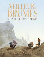 Télécharger le livre :  Le veilleur des brumes, Tome 02