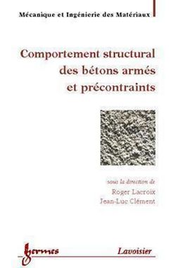 Télécharger le livre :  Comportement structural des bétons armés et précontraints