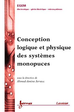 Télécharger le livre :  Conception logique et physique des systèmes monopuces