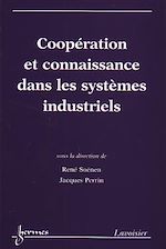 Download this eBook Coopération et connaissance dans les systèmes industriels