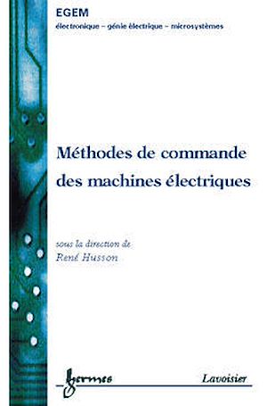 Télécharger le livre :  Méthodes de commande des machines électriques