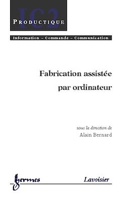 Télécharger le livre :  Fabrication assistée par ordinateur