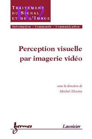 Téléchargez le livre :  Perception visuelle par imagerie vidéo