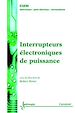 Télécharger le livre :  Interrupteurs électroniques de puissance