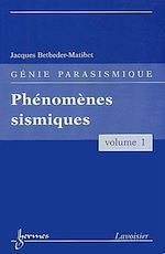 Download this eBook Phénomènes sismiques (Génie parasismique, Vol. 1)