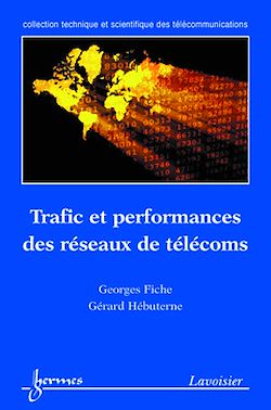 Télécharger le livre :  Trafic et performances des réseaux de télécoms