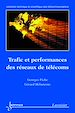 Télécharger le livre :  Trafic et performances des réseaux de télécoms