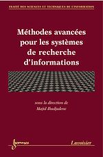 Télécharger le livre :  Méthodes avancées pour les systèmes de recherche d'informations