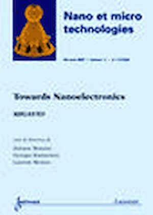 Télécharger le livre :  Towards Nanoelectronics