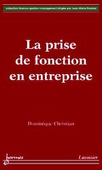 Download this eBook La prise de fonction en entreprise