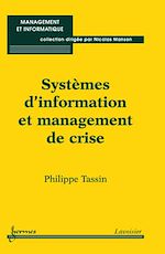 Download this eBook Systèmes d'information et management de crise