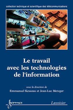 Télécharger le livre :  Le travail avec les technologies de l'information