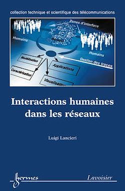 Télécharger le livre :  Interactions humaines dans les réseaux